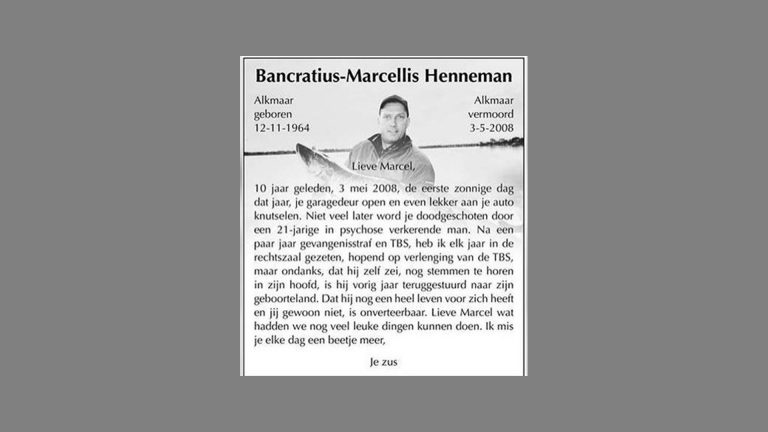 Rouwadvertentie voor Marcel, nu psychotische moordenaar weer vrij is